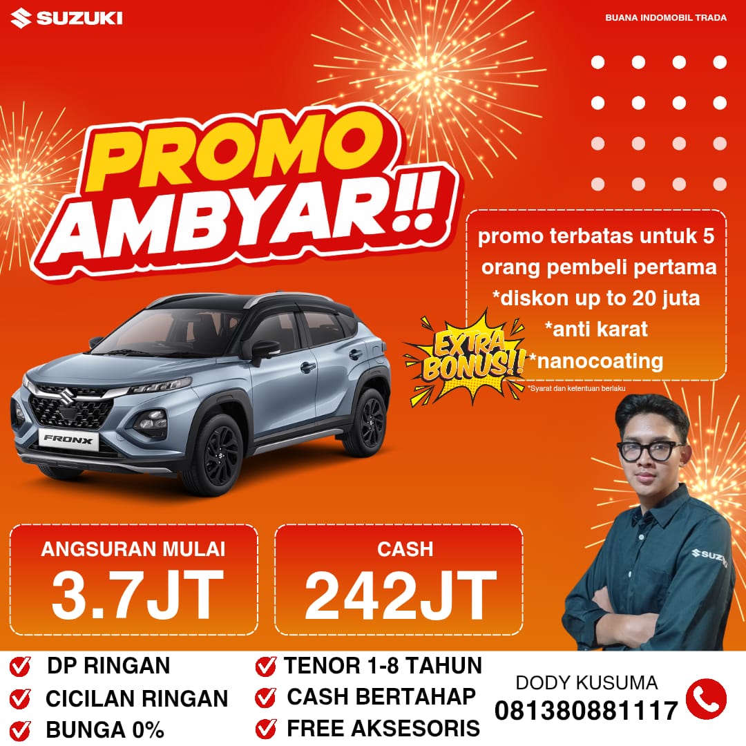 Promo Ambyar Suzuki Fronx – Angsuran Mulai 3,7 Juta & Cash 242 Juta!